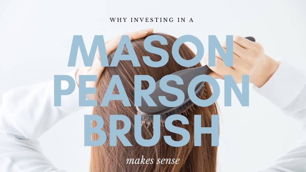 mason pearson brush review