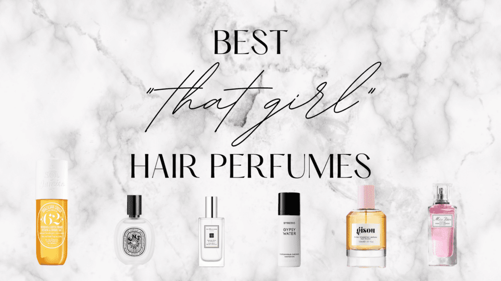 best hair perfume