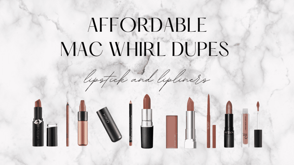 mac whirl dupes