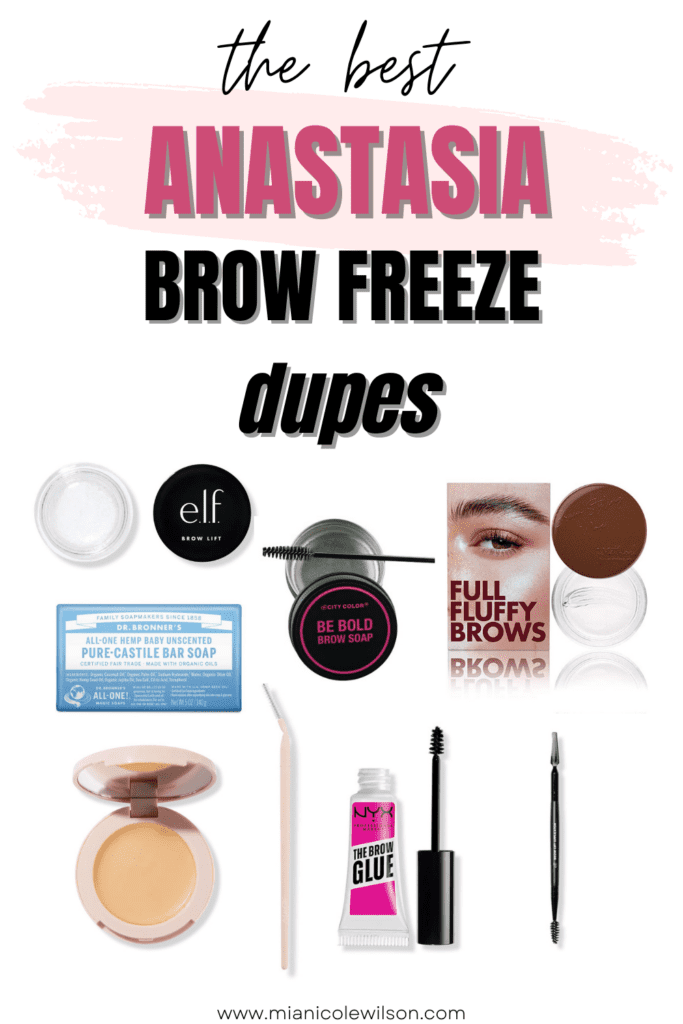 BROW FREEZE DUPES