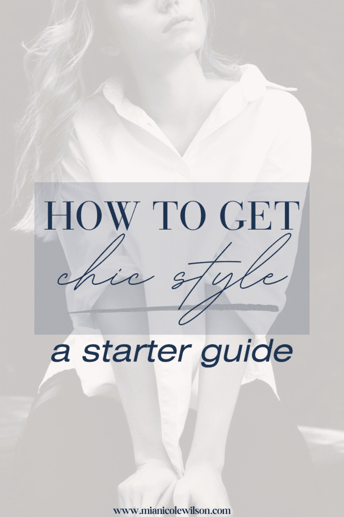 how to get chic style