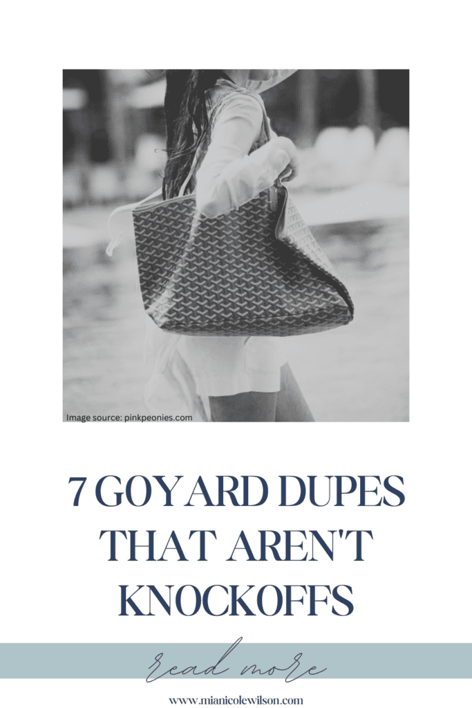 GOYARD DUPES